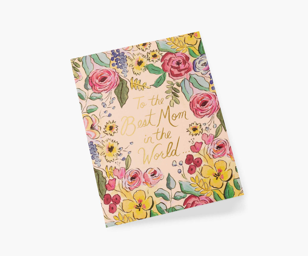 Best Mom in the World Greeting Card | Rifle Paper Co.