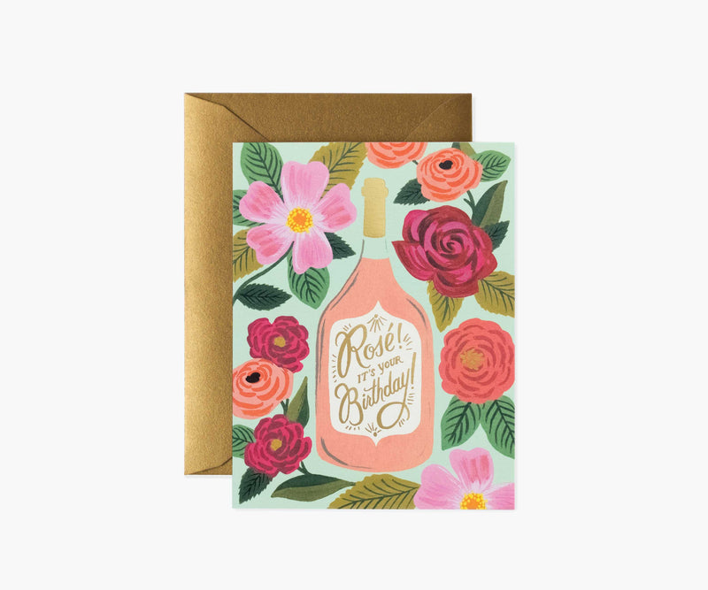 Rosé Its Your Birthday - Birthday Card